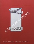 Book cover of The Avro Shackleton - The First Forty Years by HOLMES, Harry